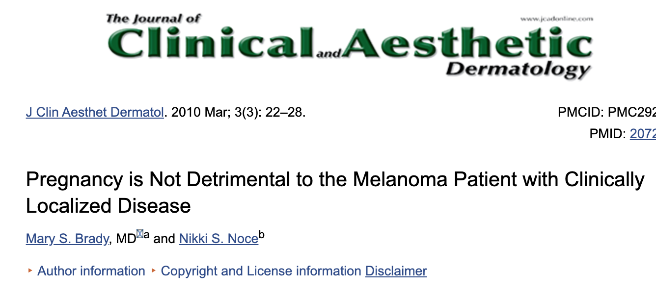 March 3, 2010 Pregnancy is Not Detrimental to the Melanoma Patient with Clinically Localized Disease