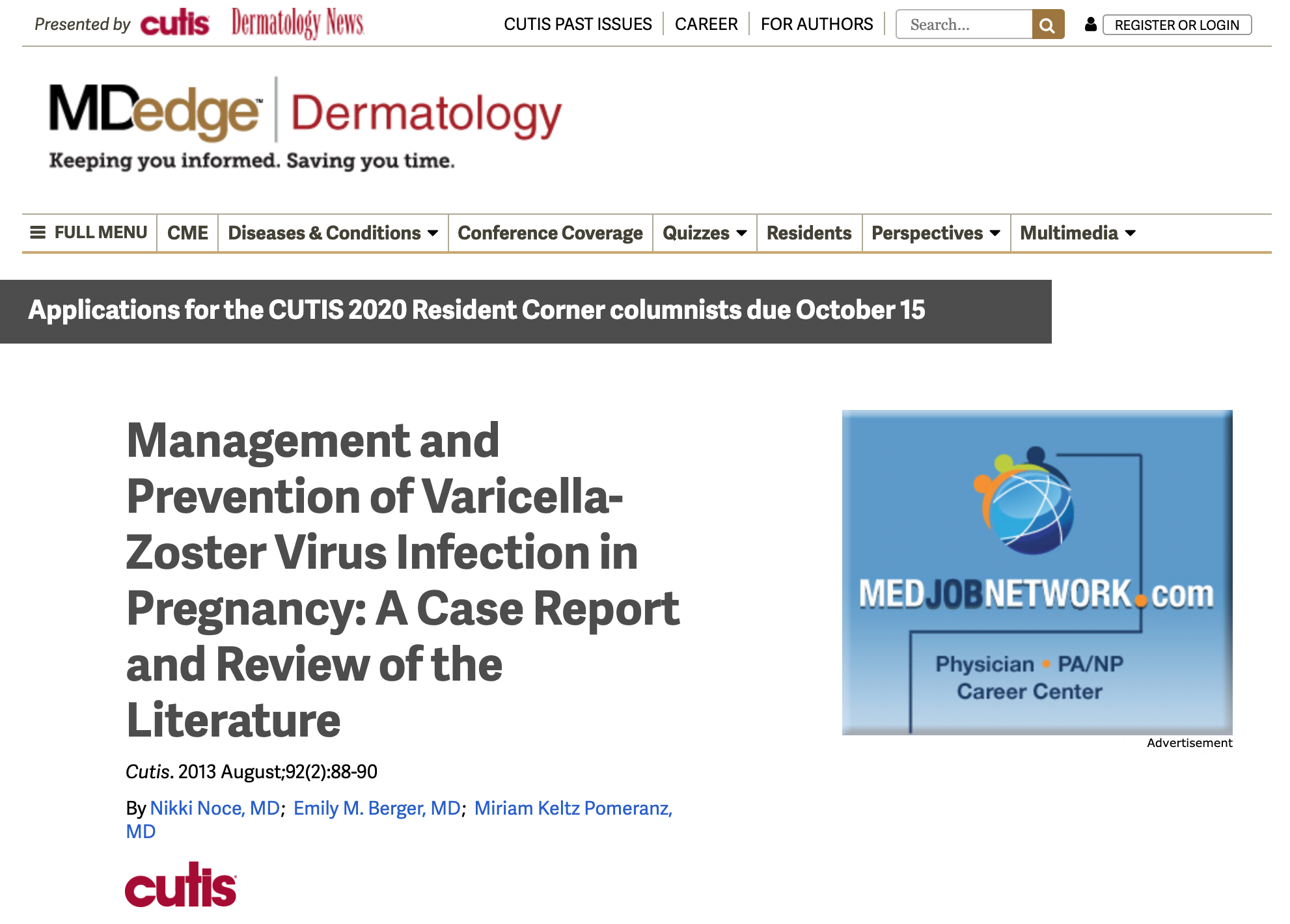 August 2013 Management and Prevention of Varicella-Zoster Virus Infection in Pregnancy: A Case Report and Review of the Literature Cutis. 2013 August;92(2):88-90