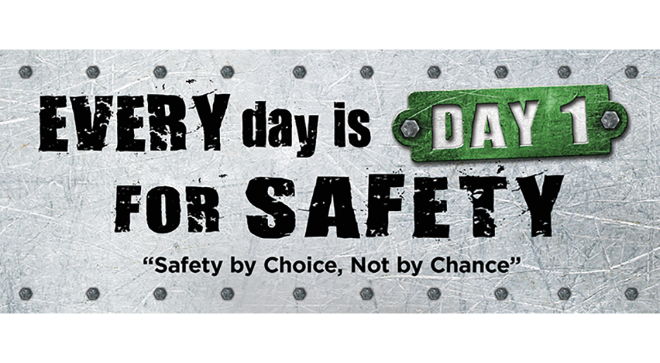  6' x 18' Safety Banner - Every Day Is Day 1 For Safety 