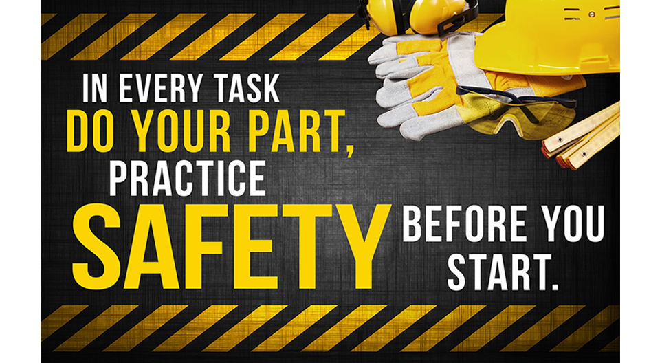 Do Your Part, Practice SafetyBefore You Start - Safety Banner