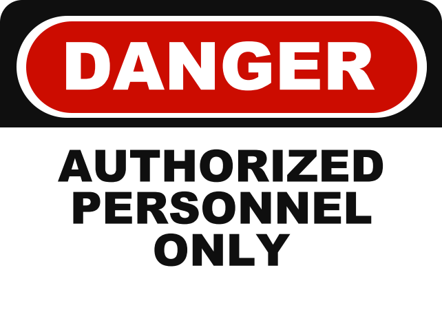 DANGER AUTHORIZED PERSONNEL ONLY.png