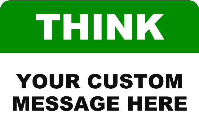 THINK CUSTOM MESSAGE.png