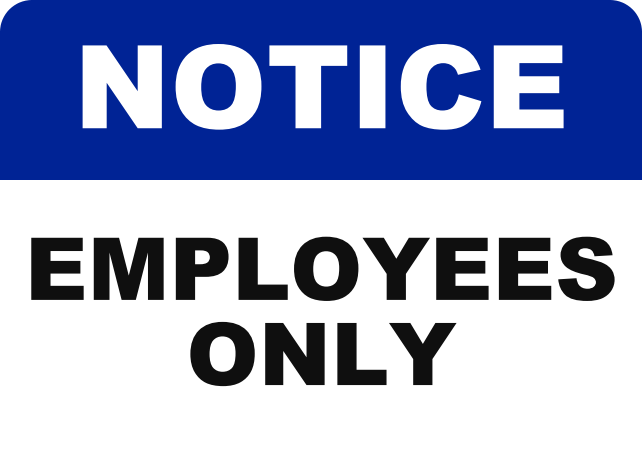 NOTICE EMPLOYEES ONLY.png