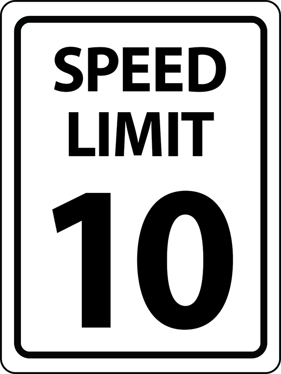 SPEED LIMIT 10 18x24.png