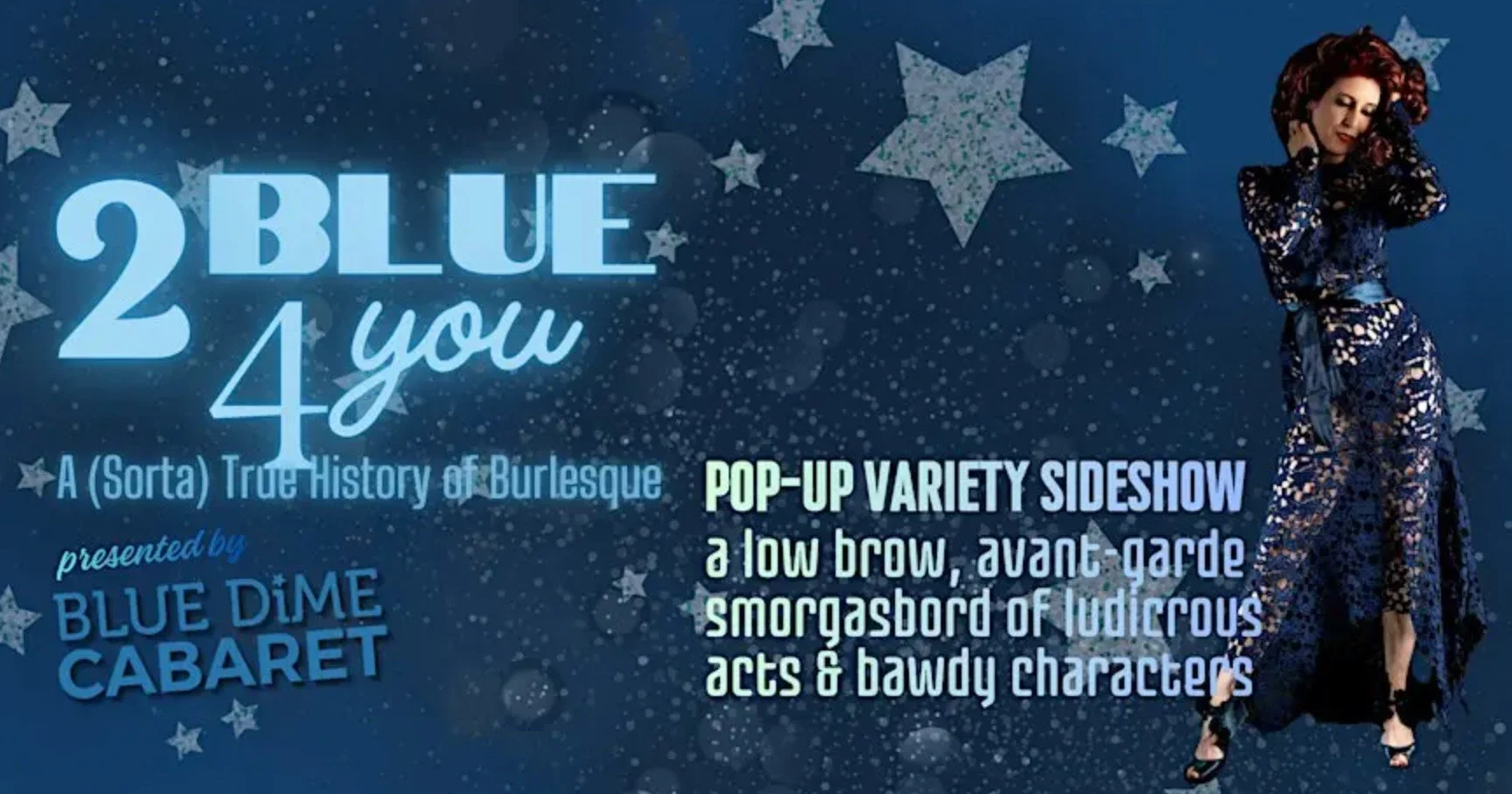 @bluedimecabaret is back to help kick off Boulder Arts Week 2026.

Last year&rsquo;s People&rsquo;s Choice winner returns with &ldquo;2 Blue 4 You: A (Sorta) True History of Burlesque,&rdquo; a playful, high-energy mix of burlesque, drag, boylesque, 