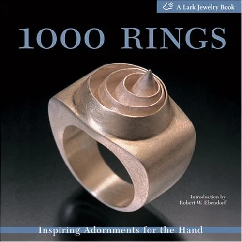 "1000 Rings - Inspiring Adornments for the Hand"