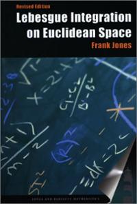 lebesgue-integration-on-euclidean-space-frank-jones-paperback-cover-art.jpg