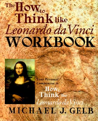 The-How-to-Think-Like-Leonardo-Da-Vinci-Workbook-Notebook-9780440508823.jpg