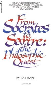 from-socrates-sartre-philosophic-quest-t-z-lavine-paperback-cover-art.jpg