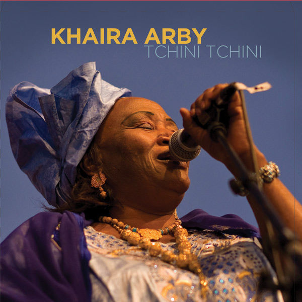 Khaira Arby - Tchini Tchini