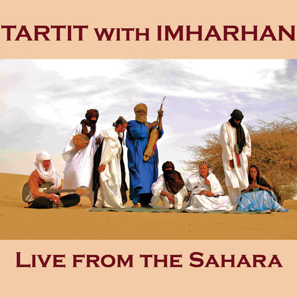 Tartit w/ Imarhan TImbuktu - Live from the Sahara