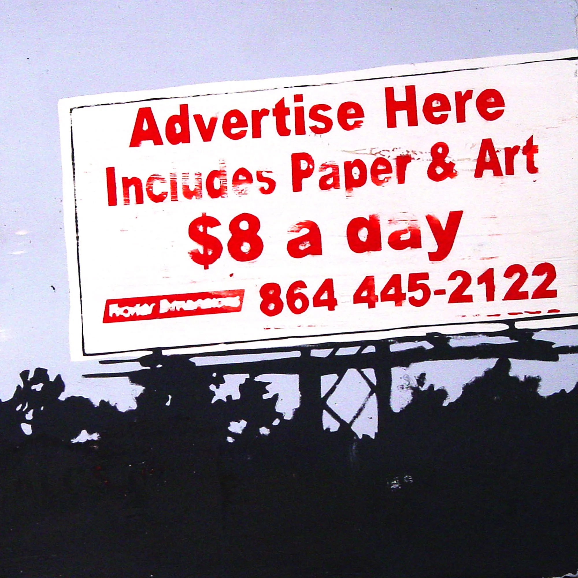  Advertise Here Includes Paper & Art $8 a Day  — acrylic on canvas, 10 x 10 inches, 2006