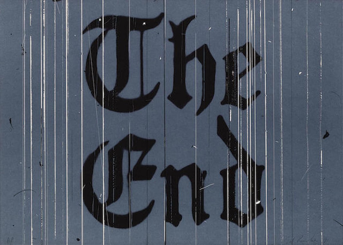  Ed Ruscha   (1937)   The End , 1991  Lithograph on Rivers BFK  From the numbered edition of 50  Signed, dated, numbered in pencil on recto  Printed by Hamilton Press, Venice, CA  Published by the artist  Literature: Engberg 206  Image: 26 x 36 ½ inc