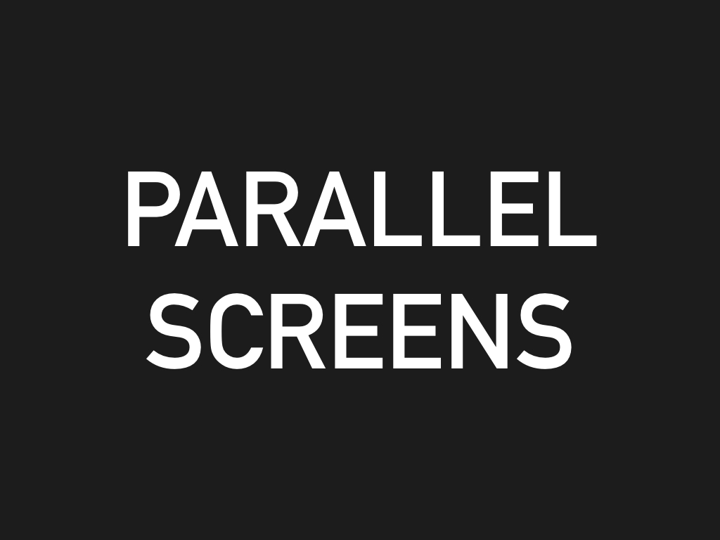 presentation_parallelscreens.001.jpeg