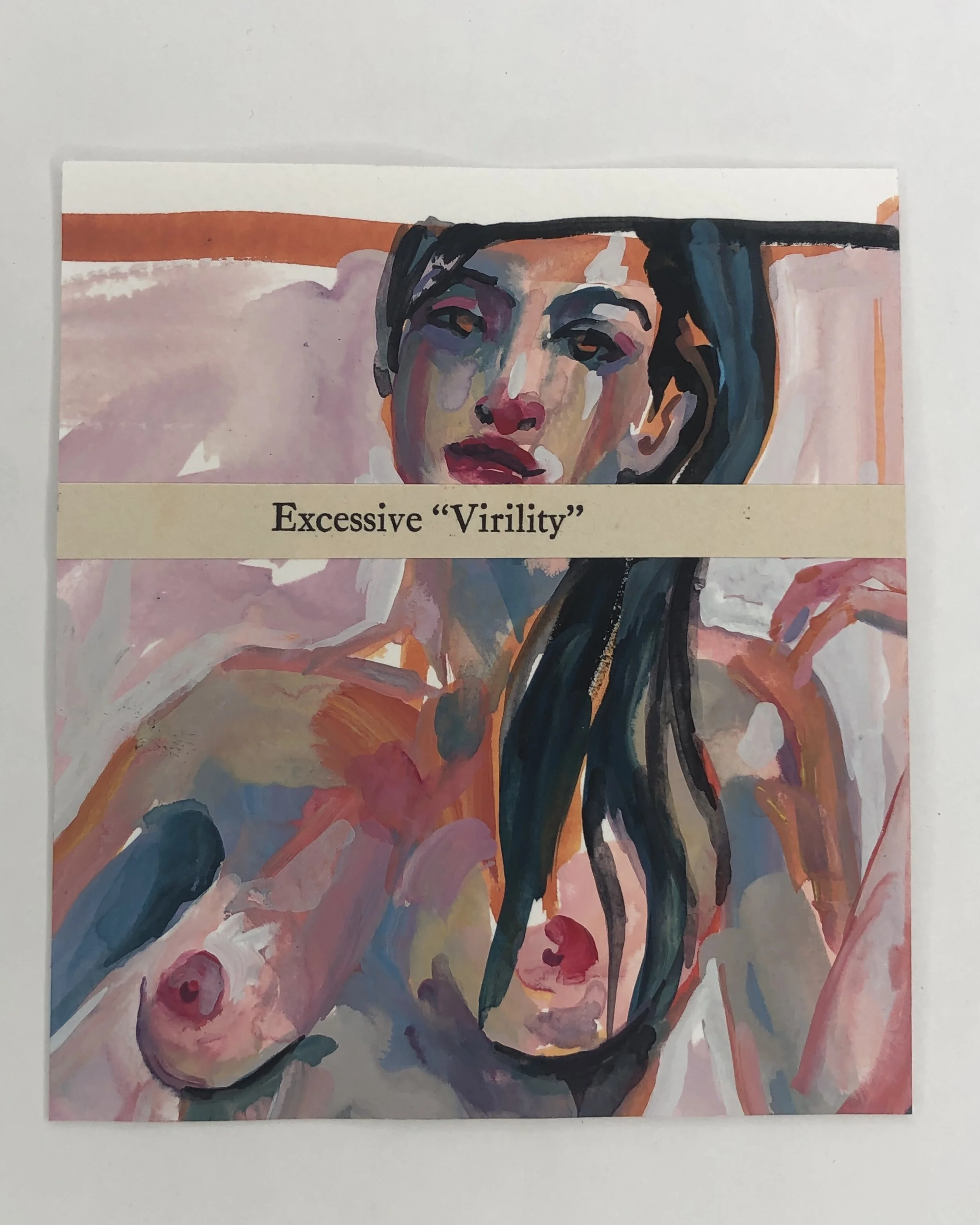 Excessive “Virility” | Anna Stump