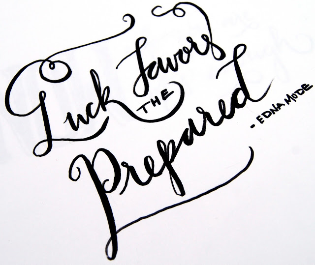 luck+favors+the+prepared.jpg