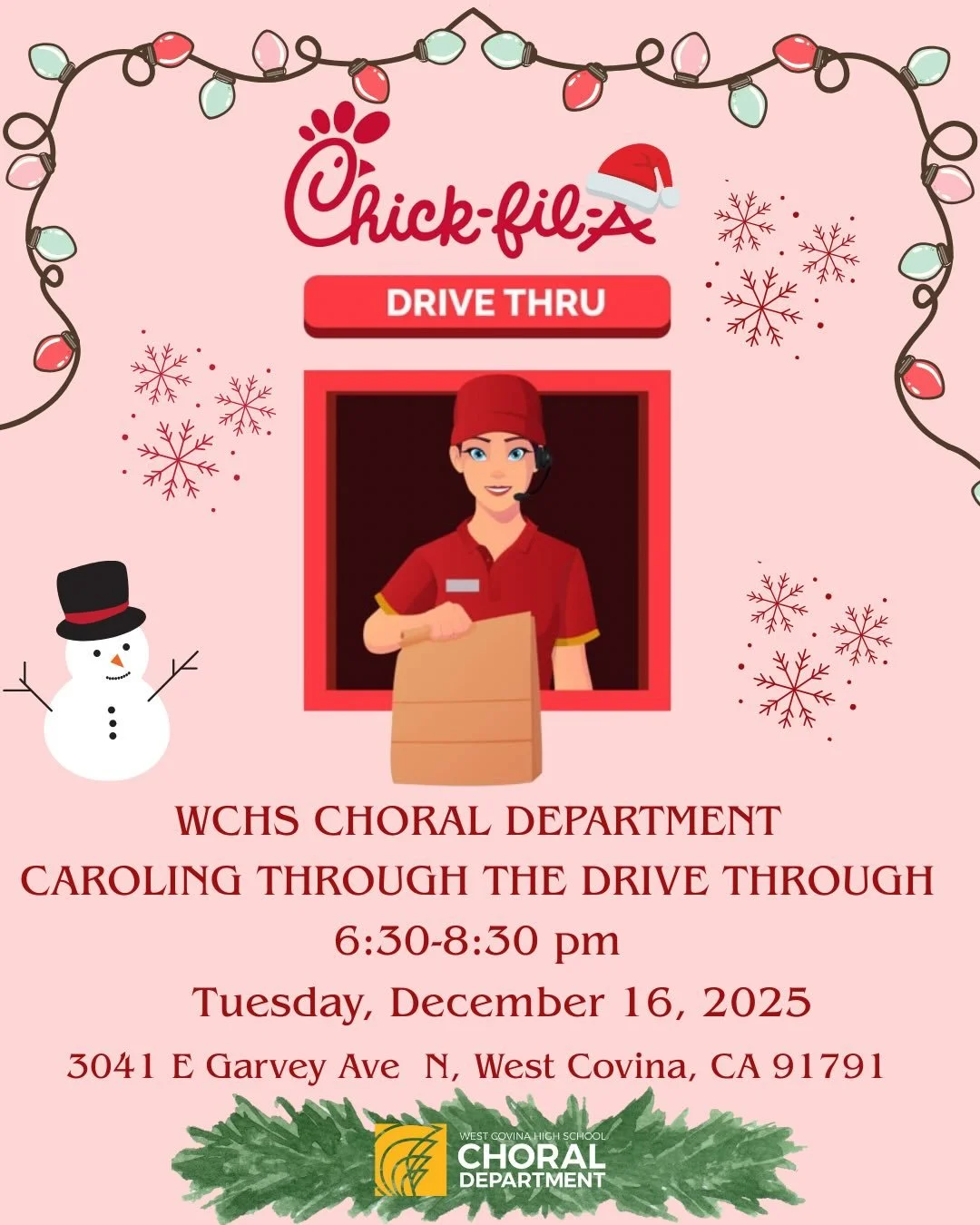 🎄🎶 Caroling Through the Drive-Thru at Chick-fil-A! 🎶🎄

Join us for a festive night of music, community, and holiday cheer as the West Covina High School Choral Department brings caroling straight to the drive-thru!

📍 Chick-fil-A &ndash; West Co