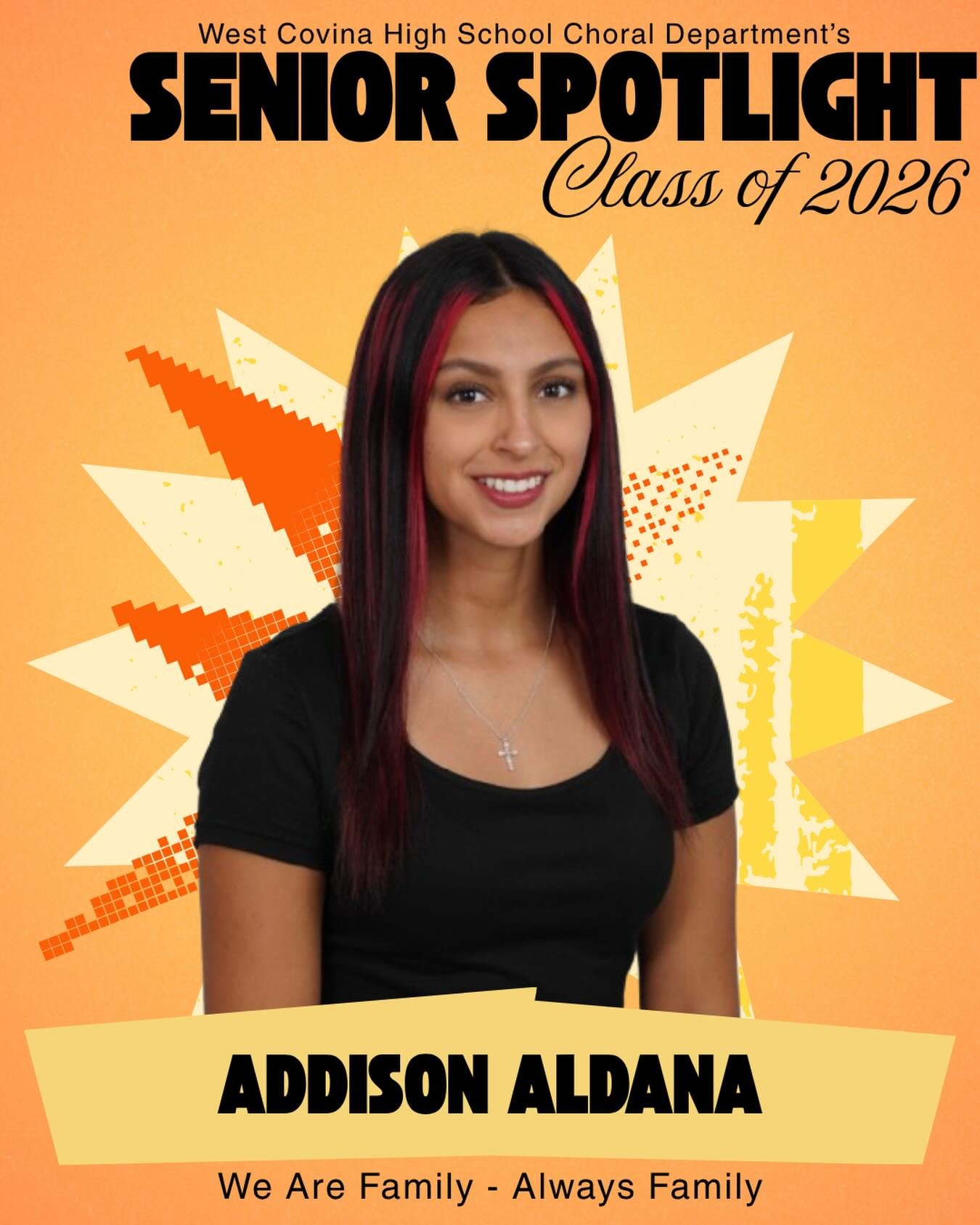 Addison Aldana 
Class of 2026 | West Covina High School Choral Department

Celebrating our incredible seniors as they prepare for their next great chapters! Today, we honor our Class of 2026 singers for their dedication, artistry, and the profound im