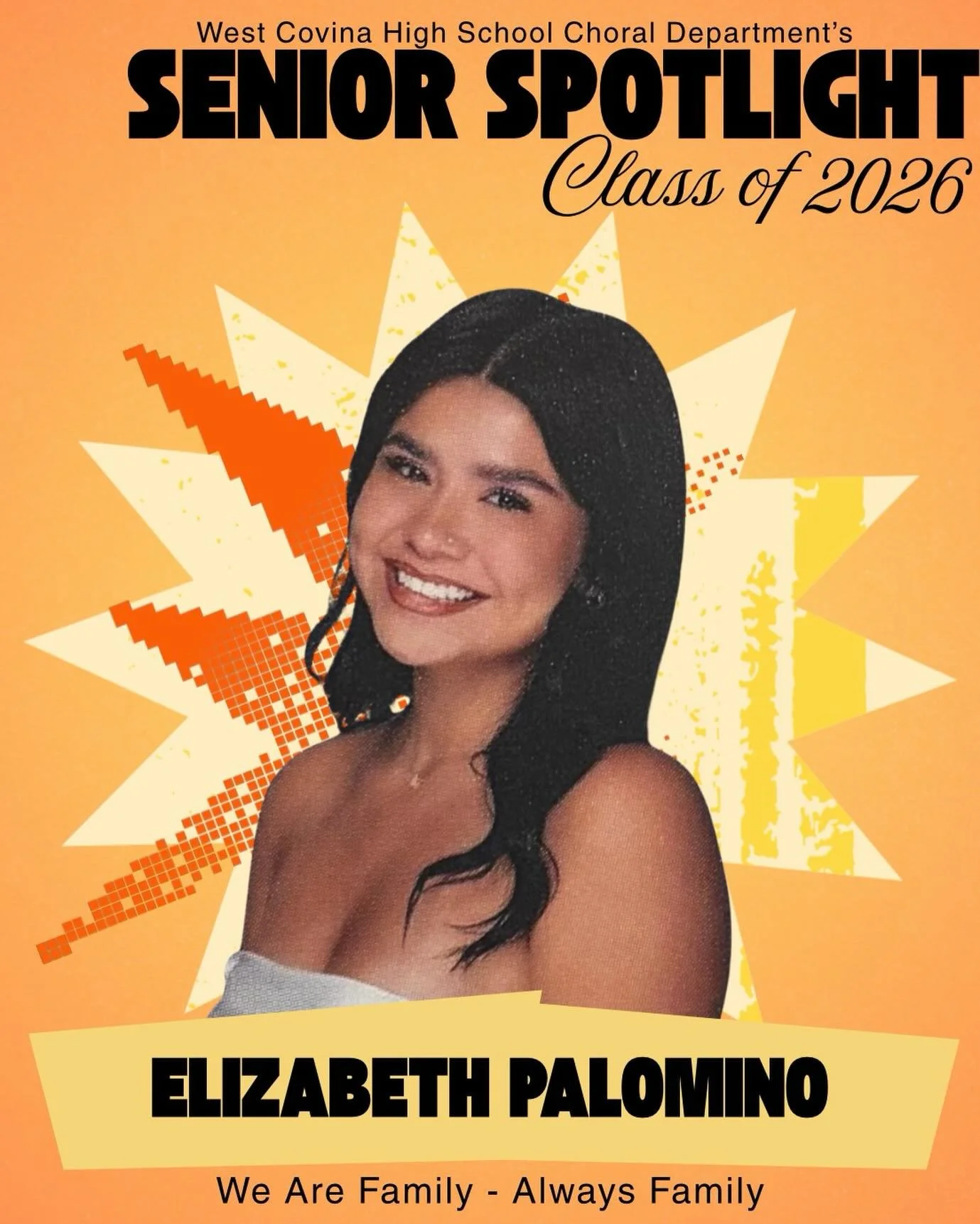 Elizabeth Palomino 
Class of 2026 | West Covina High School Choral Department

Celebrating our incredible seniors as they prepare for their next great chapters! Today, we honor our Class of 2026 singers for their dedication, artistry, and the profoun