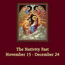 Holy Nativity Fast Nov 15 - Dec 24
