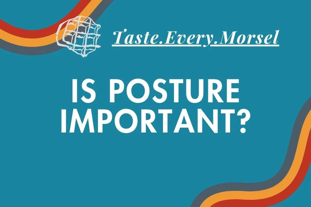Is Posture Important?