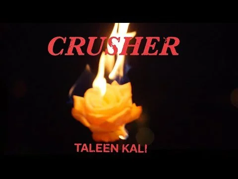Taleen Kali - "Crusher" [OFFICIAL VIDEO] (Copy)