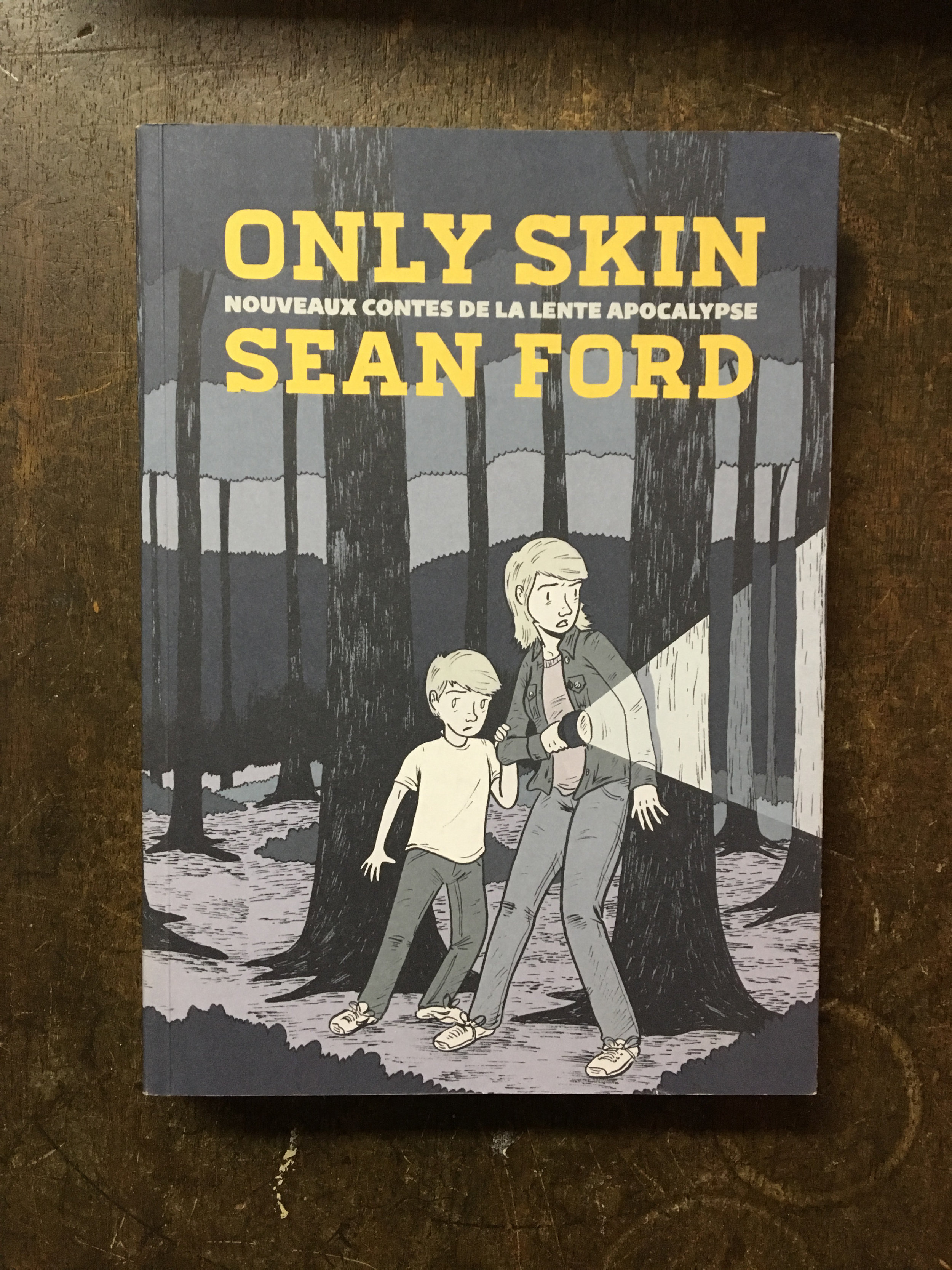 Only Skin - Editions Rackham, 2013