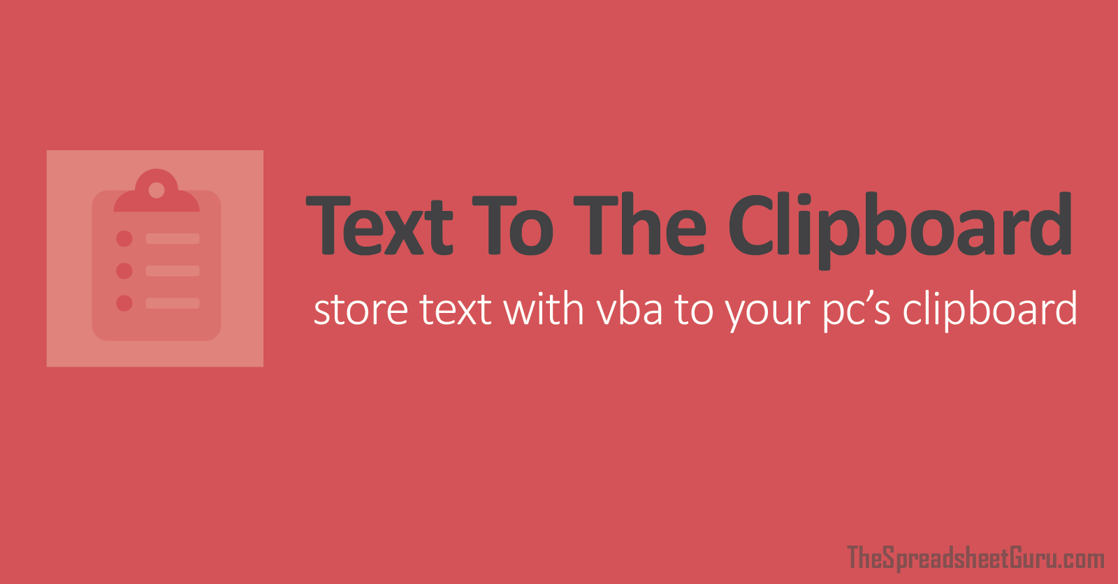 How To Use VBA Code To Copy Text To The Clipboard
