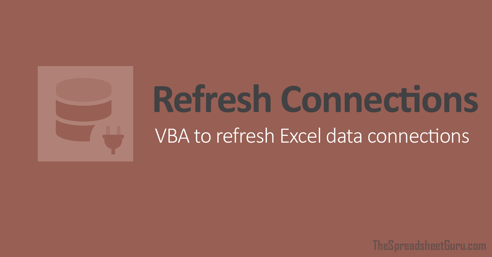 Vba Guide To Refresh Data Connections Thespreadsheetguru
