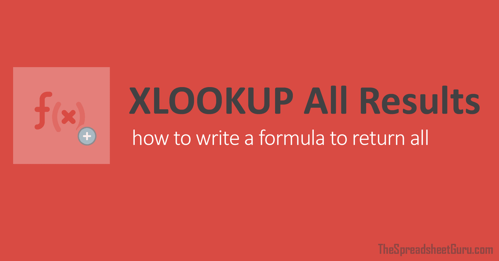 XLOOKUP Formula To Return All Matches