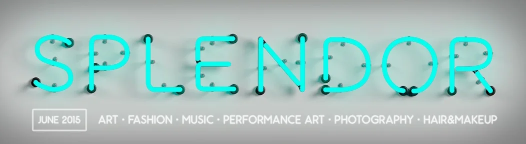SPLENDOR - art- fashion - music - photography 2015