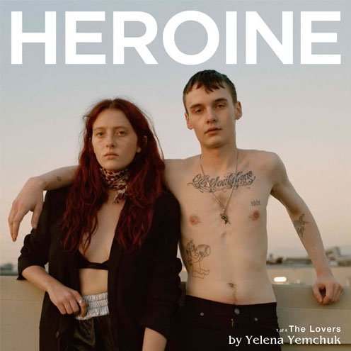 Heroine Magazine ’The Lovers’ by Yelena Yemchuk