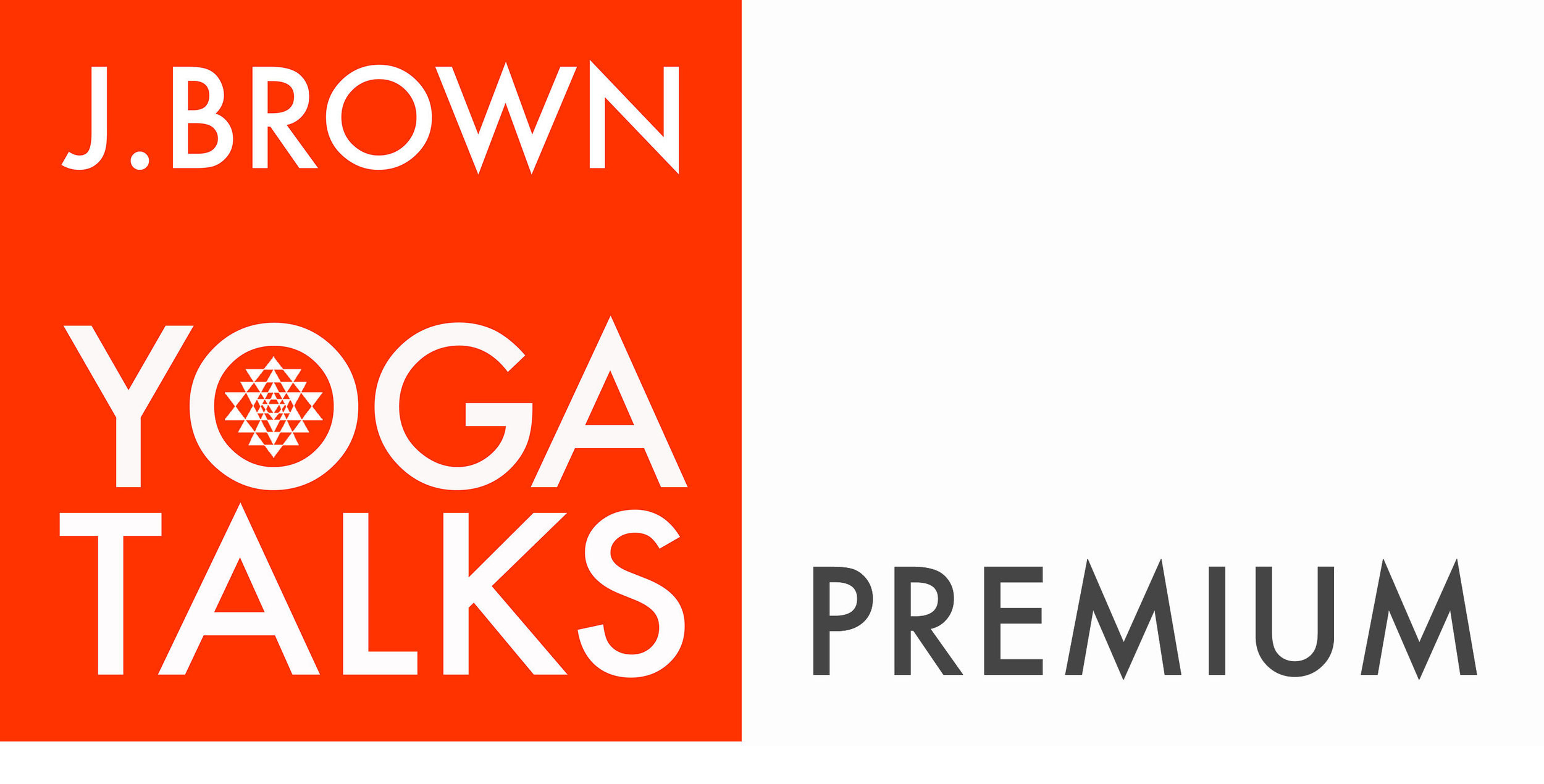 Yoga Talks Premium — J. Brown Yoga