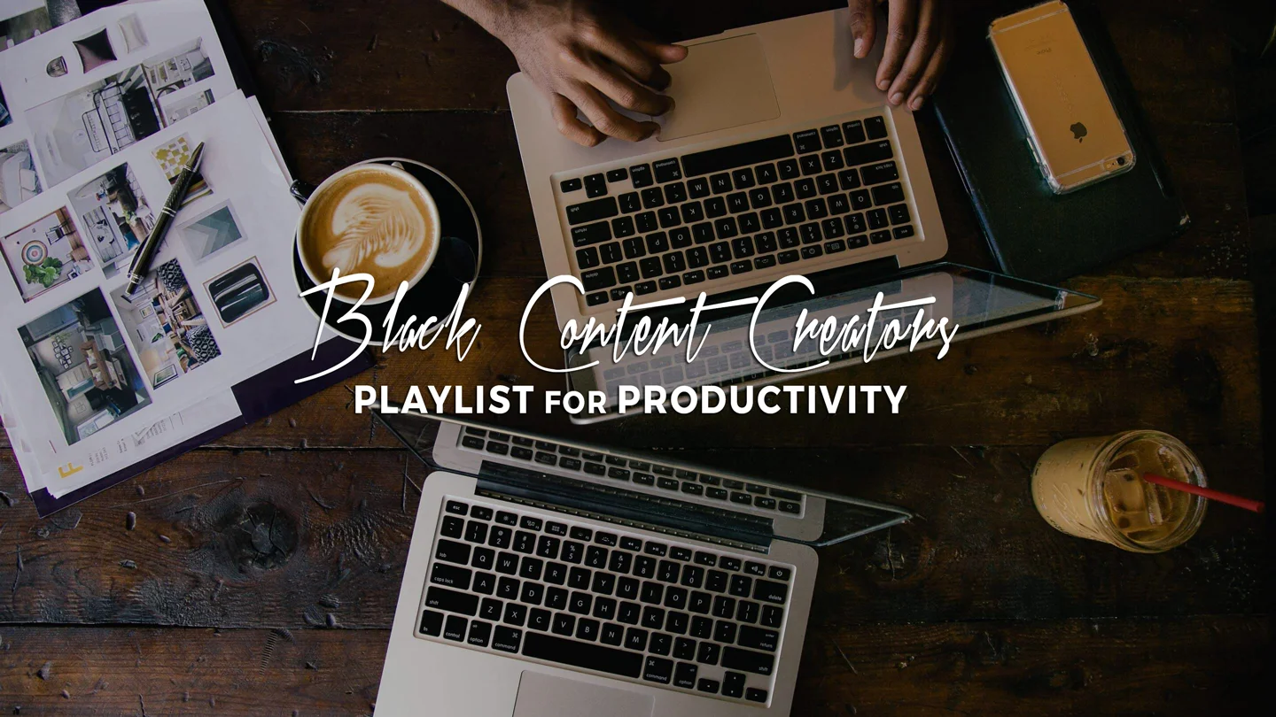 VYRL Co. Design on Spotify: Black Content Creators Playlist for Productivity