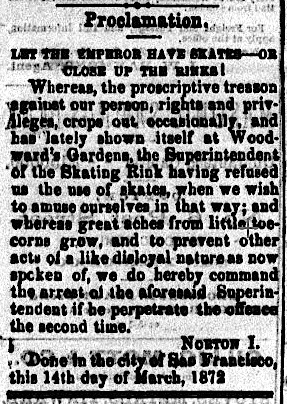 Proclamation of Emperor Norton in The Pacific Appeal , 16 March 1872. Source: California Digital Newspaper Collection .