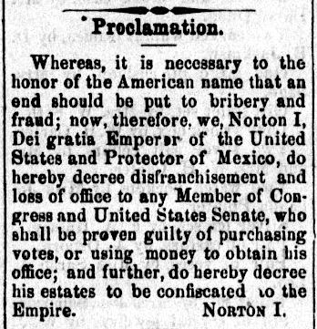 Proclamation of Emperor Norton, The Pacific Appeal , 21 November 1874. Source: California Digital Newspaper Collection .