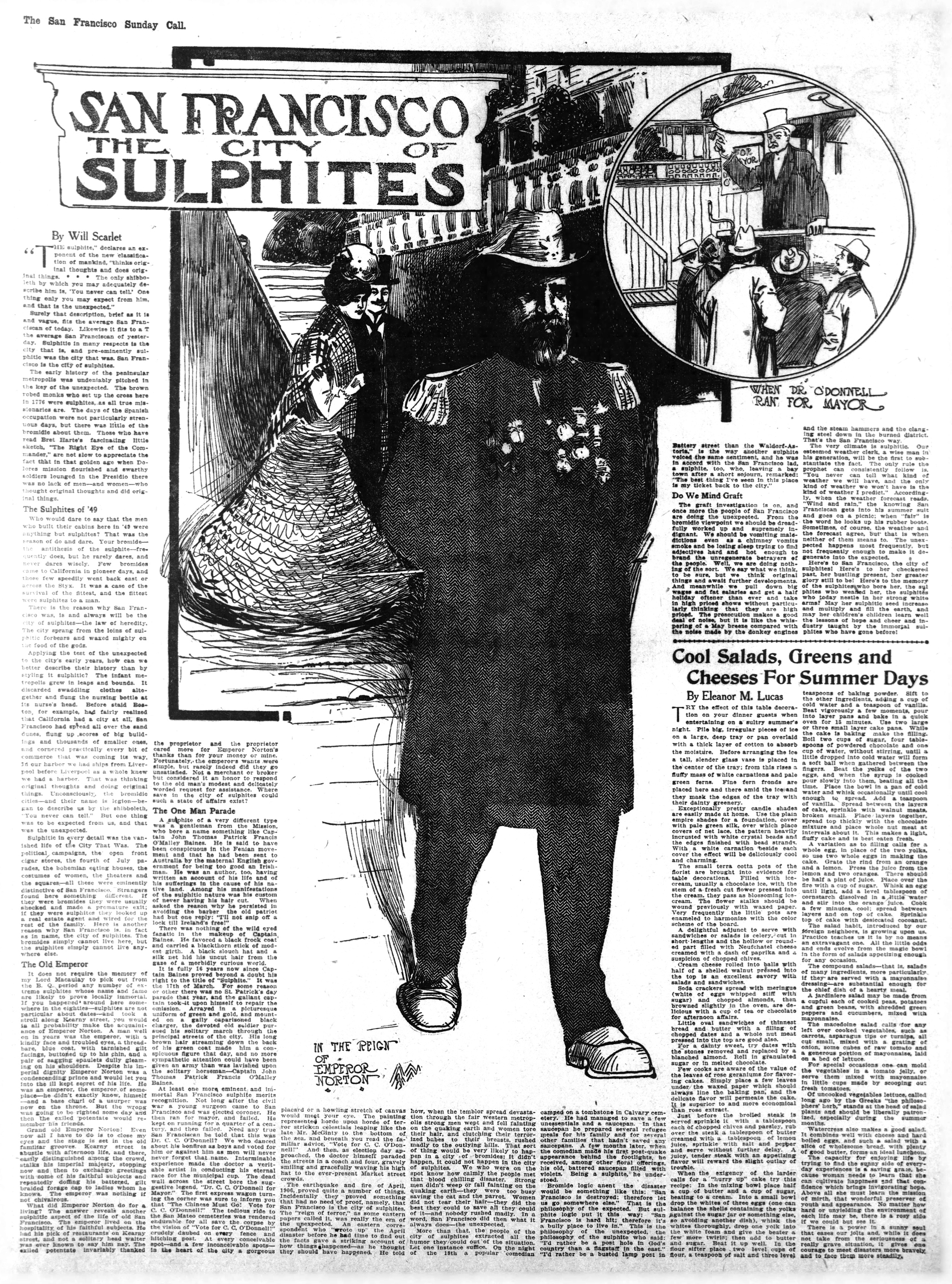   "In the Reign of Emperor Norton," in the  San Francisco Call  newspaper of Sunday 18 August 1907.  Artwork for article, "San Francisco: The City of Sulphites," by Will Scarlet. Source:  California Digital Newspaper Collection . [Added 7.22.2016] 