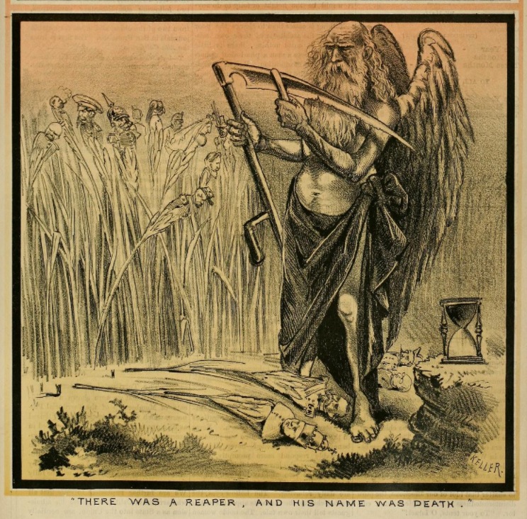    There Was a Reaper, and His Name Was Death , comic by George Frederick Keller (1846–1927).  Cover illustration for the  San Francisco Illustrated Wasp,  V2 N81, 16 February 1878. Collection of the California State Library. Source:  Internet Archiv