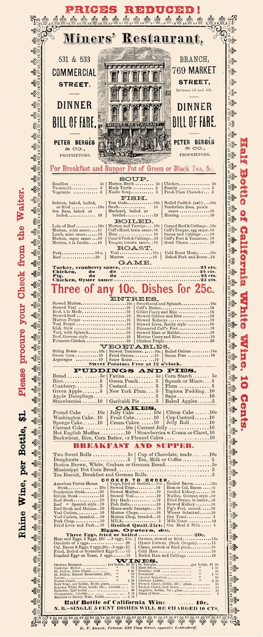 Menu from the Miners' Restaurant, San Francisco, 1875. From the Henry Voigt Collection of American Menus. Source: Love Menu Art .