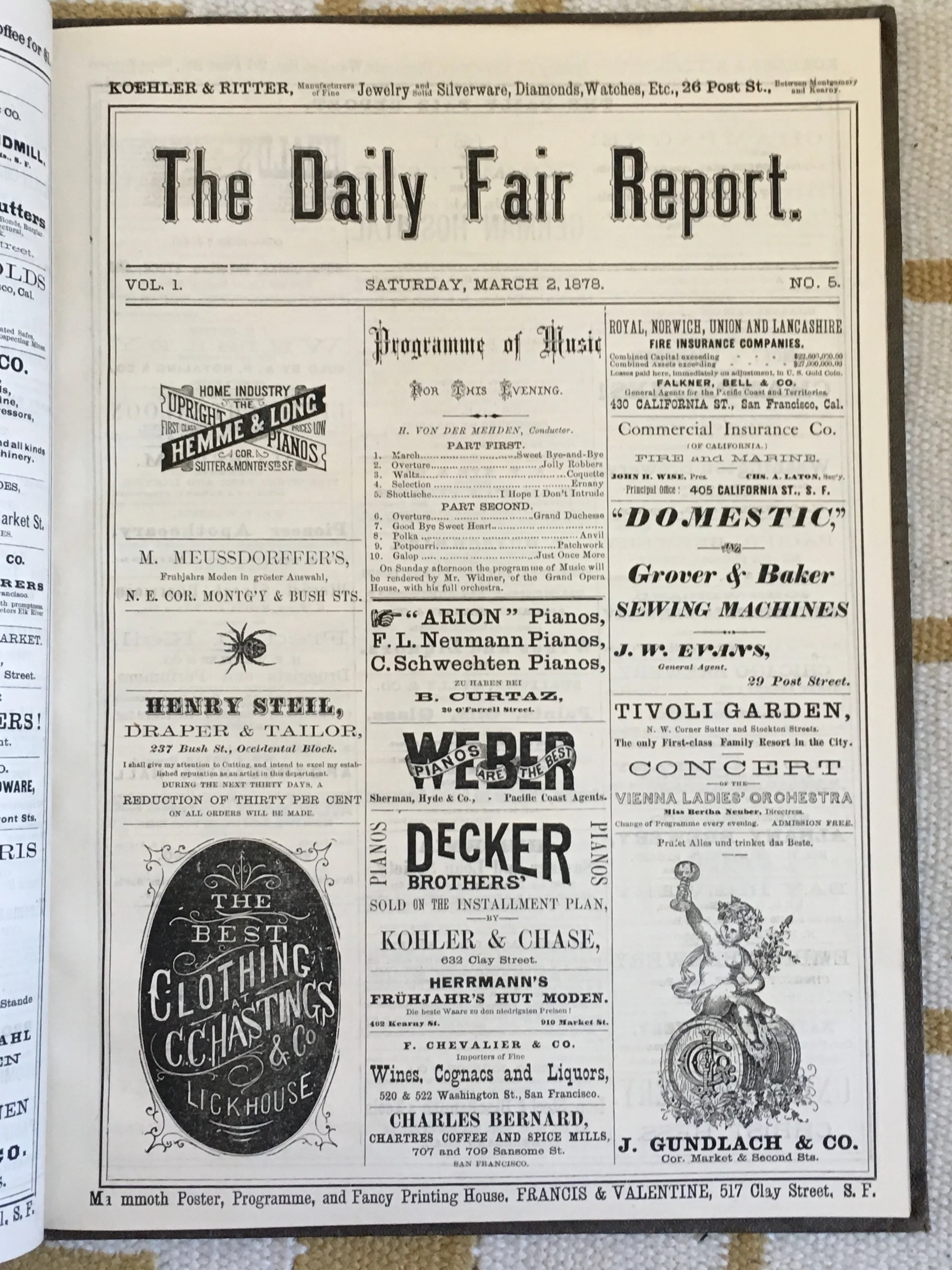 Front page of The Daily Fair Report, vol. 1, no. 5, Saturday, March 2, 1878. The Report was a souvenir paper produced during the German Ladies Fair held in San Francisco from 26 February to 5 March 1878, to help raise money for the building of a new German Hospital in San Francisco after the previous German Hospital was destroyed in a fire. Image courtesy of Scott Brown of Eureka Books, in Euke, Calif.