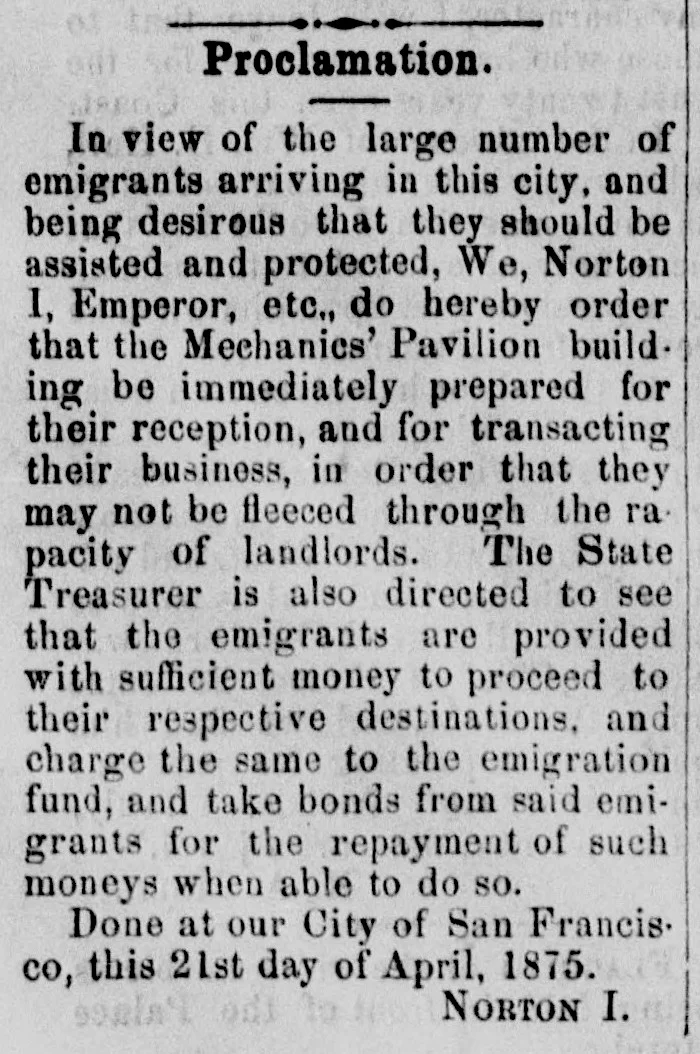 Proclamation of Emperor Norton, Pacific Appeal , 24 April 1875 , p.2. Source: California Digital Newspaper Collection .