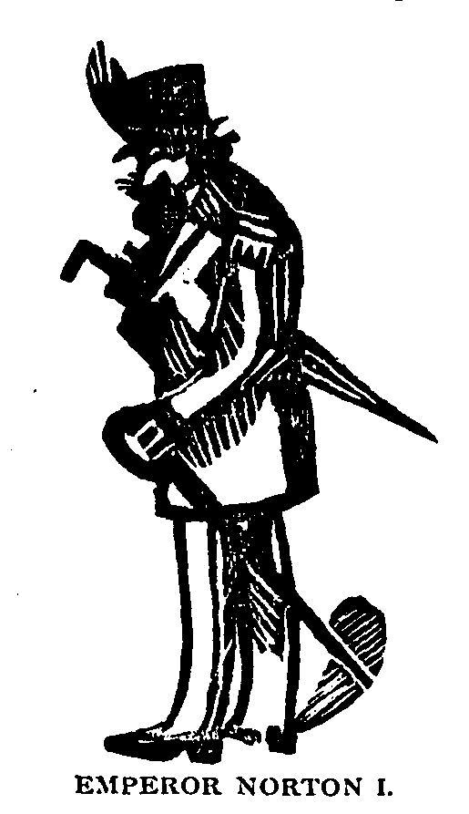   “Emperor Norton I,” woodcut illustration for article, “Emperor Norton I” (Sketches of California series), in  The Illini , volume 9, number 6, March 1880, p. 174.  Source:  Illinois Digital Newspaper Collections . [Added 3.17.2019] 