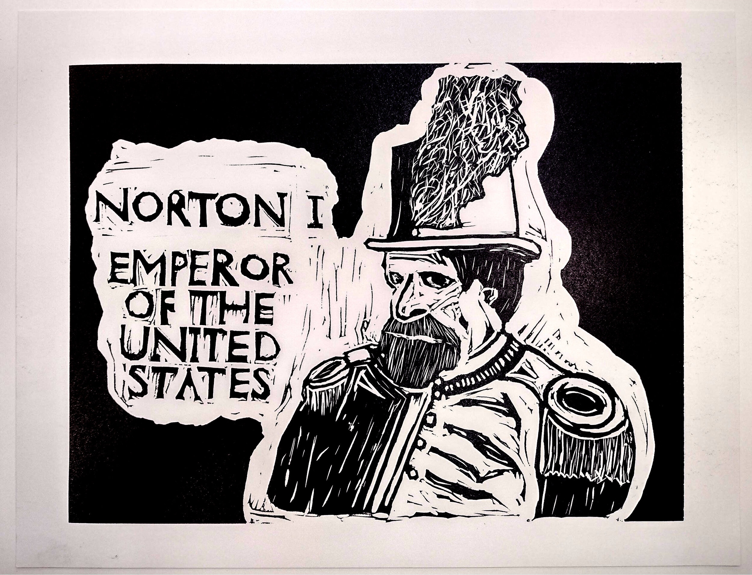   “Self-Portrait as Norton I, Emperor of the United States,” 2021, by Gino Robair (b.1963).  Linocut, 11” x 14.” Created for, and printed at, the San Francisco Center for the Book’s 18th Annual  Roadworks Steamroller Printing Festival , 26 September 