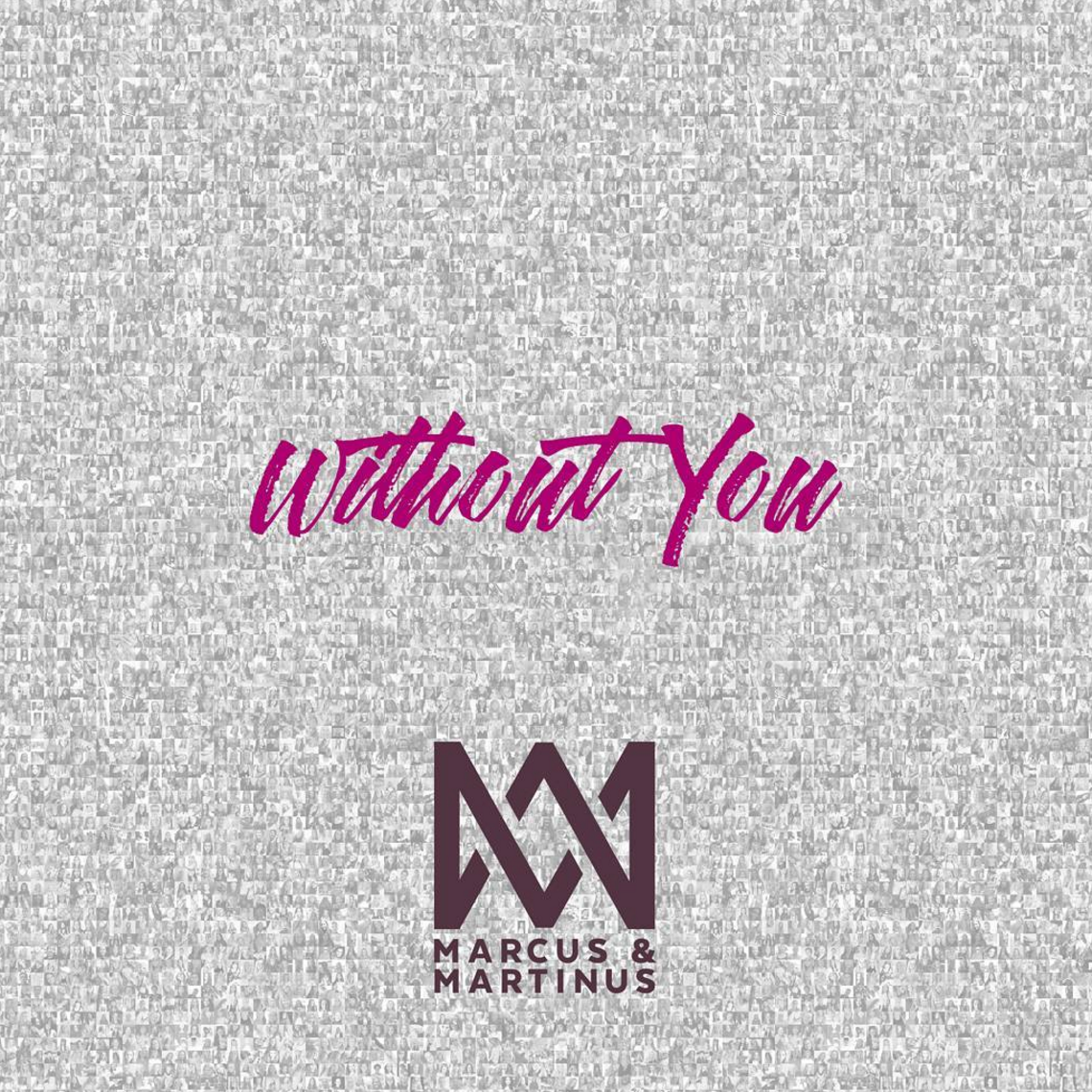 Artist: Marcus & Martinus Song: Without You Album: Together
