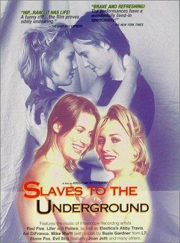1997-Slaves To The Underground.jpg