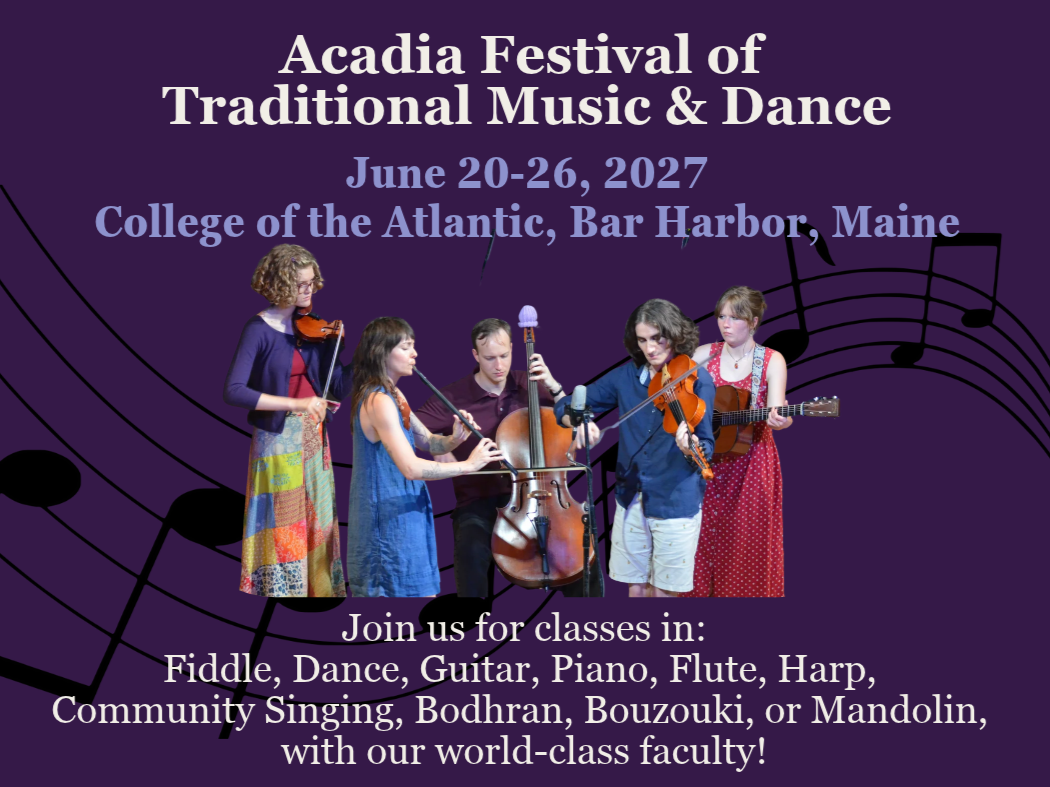 Acadia Festival of Traditional Music &amp; Dance 2027