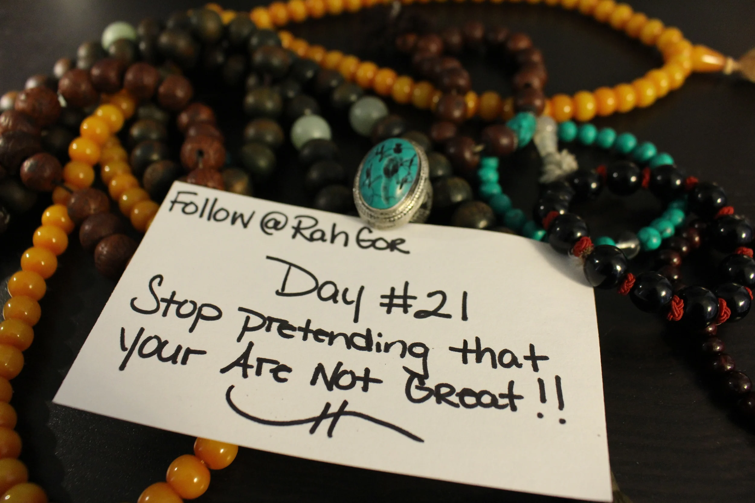 Stop Pretending That You Are Not Great (Day 21 of 21 Days of Greatness)