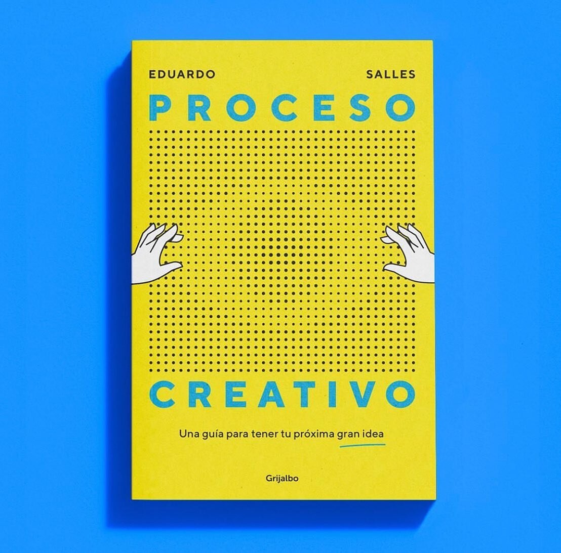 PROCESO CREATIVO [CREATIVE PROCESS] by Eduardo Salles&mdash;named one of @forbes&rsquo;s 30 Most Creative Mexicans in the World&mdash;is out now with @penguinlibrosmx! 🎉

This is the definitive manual to spark ideas and improve your creative abiliti