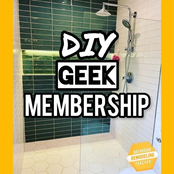 diy geek collection course tutorial bathroom remodeling teacher