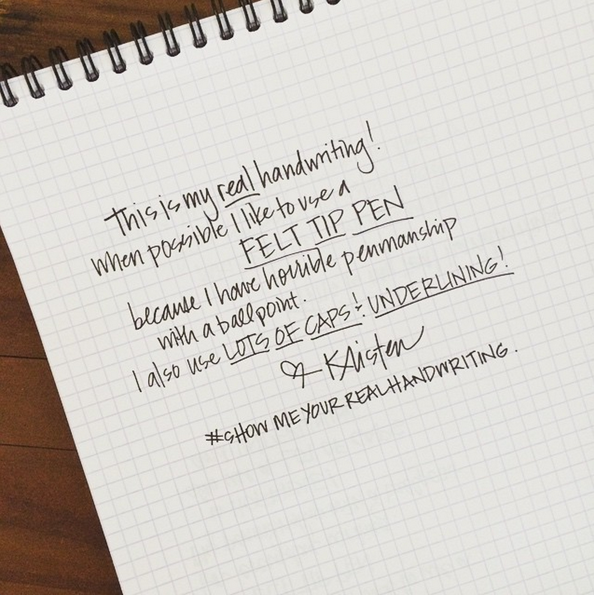 #showmeyourrealhandwriting kdelap